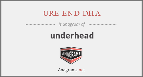 ure end dha - underhead