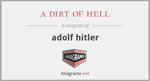a dirt of hell - adolf hitler