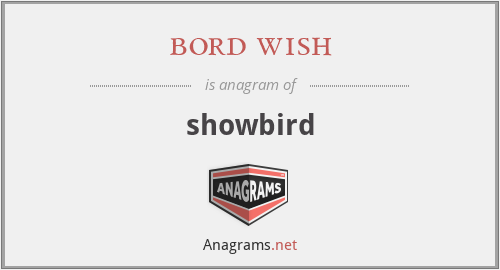 bord wish - showbird