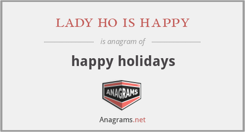 lady ho is happy - happy holidays